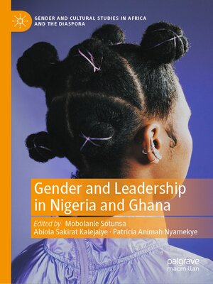 cover image of Gender and Leadership in Nigeria and Ghana